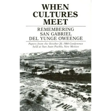 When Cultures Meet: Remembering San Gabriel del Yungue Oweenge