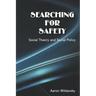 Searching for Safety