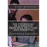 The Psychology of Leadership Principles, Practices, and Priorities: Textbook Edition