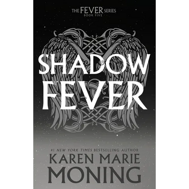 Shadowfever: The Fever Series