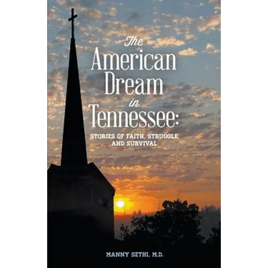 American Dream in Tennessee: Stories of Faith, Struggle, and Survival