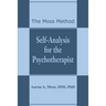 Self-Analysis for the Psychotherapist: The Moss Method
