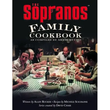 The Sopranos Family Cookbook: As Compiled by Artie Bucco