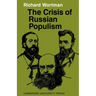 The Crisis of Russian Populism
