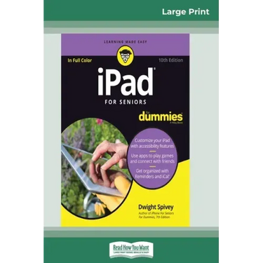 iPad For Seniors For Dummies, 10th Edition (16pt Large Print Edition)