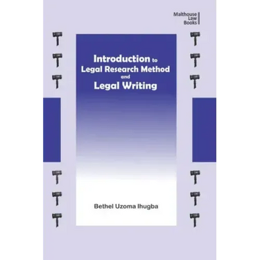 Introduction to Legal Research Method and Legal Writing
