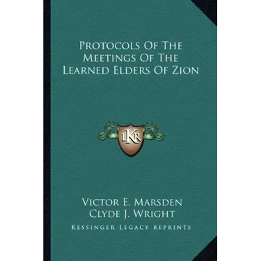 Protocols of the Meetings of the Learned Elders of Zion