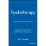 Psychotherapy: An Eclectic-Integrative Approach