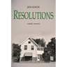 Resolutions: a family in stories