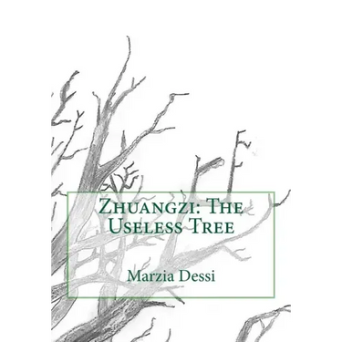 Zhuangzi: The Useless Tree
