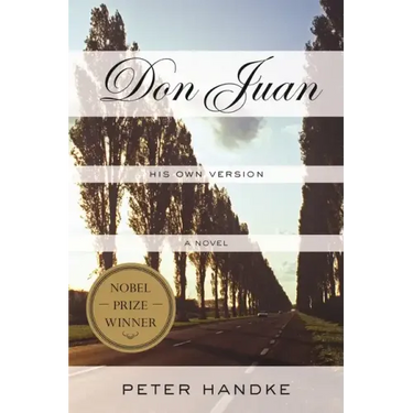 Don Juan: His Own Version