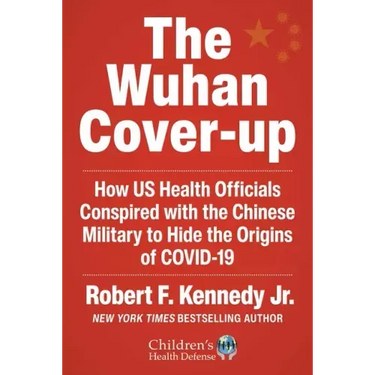 The Wuhan Cover-Up: And the Terrifying Bioweapons Arms Race