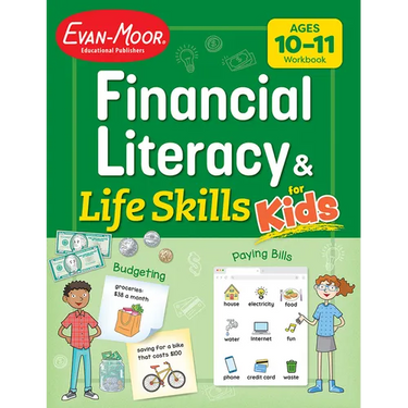 Financial Literacy and Life Skills for Kids, Age 10 - 11 Workbook