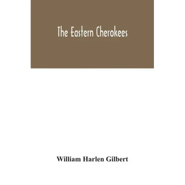 The eastern Cherokees