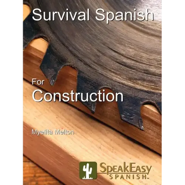 Survival Spanish for Construction