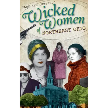Wicked Women of Northeast Ohio
