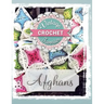 Afghans: Vintage Afghans To Crochet