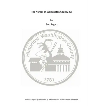 The Names of Washington County, PA