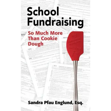 School Fundraising: So Much More than Cookie Dough