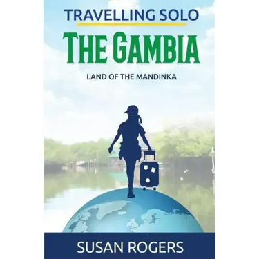 The Gambia: Land of the Mandinka