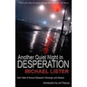 Another Quiet Night In Desperation