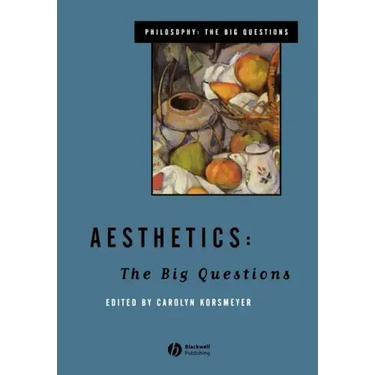Aesthetics: The Big Questions