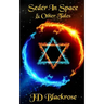 Seder in Space and Other Tales