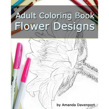 Adult Coloring Book: Flower Designs: Stress Relief and Relaxation