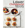 Lower Cholesterol Naturally: This Low Cholesterol Cookbook Can Help