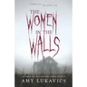 The Women in the Walls