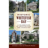 Historic Whitefish Bay: A Celebration of Architecture and Character