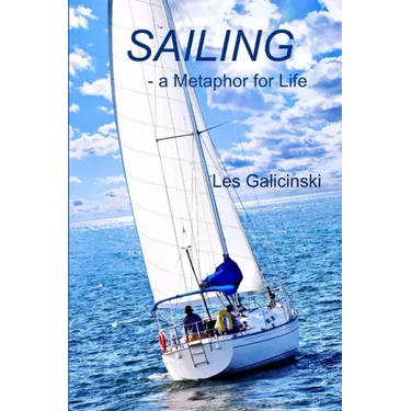 Sailing - a Metaphor for Life