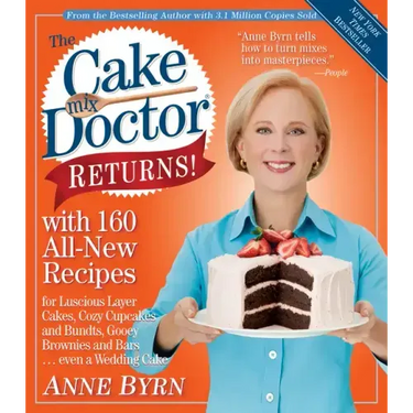 The Cake Mix Doctor Returns!: With 160 All-New Recipes
