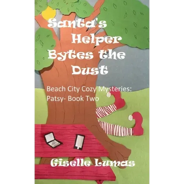 Santa's Helper Bytes the Dust: Beach City Cozy Mysteries: Patsy- Book Two