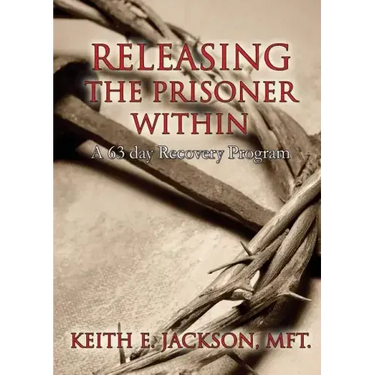 Releasing the Prisoner Within: A 63 Day Recovery Program