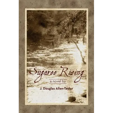 Sugaree Rising