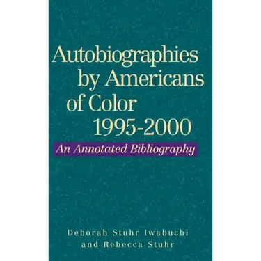 Autobiographies by Americans of Color, 1995-2000