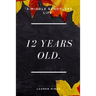 12 Years Old