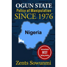 Ogun State: Policy of Manipulation since 1976: Policy of frustration since 1976