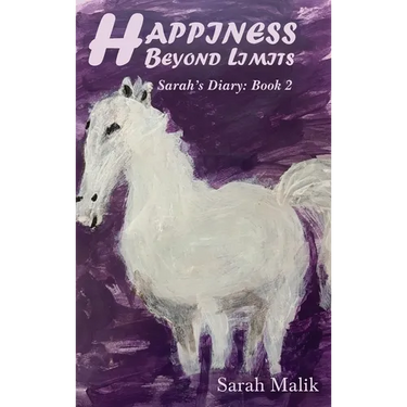 Happiness Beyond Limits: Sarah's Diary: Book 2