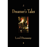 A Dreamer's Tales