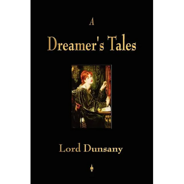 A Dreamer's Tales
