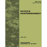 Tactics in Counterinsurgency (FM 3-24.2 / 90-8 / 7-98)
