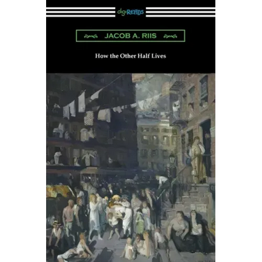 How the Other Half Lives