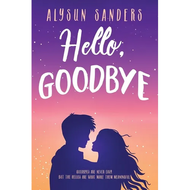 Hello, Goodbye