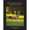 Litplan Teacher Pack: Where the Red Fern Grows