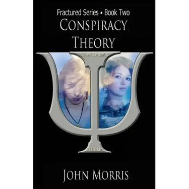 Conspiracy Theory: Book Two