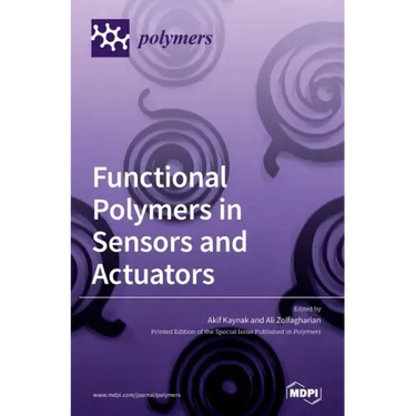 Functional Polymers in Sensors and Actuators: Fabrication and Analysis