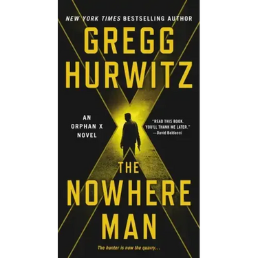 The Nowhere Man: An Orphan X Novel