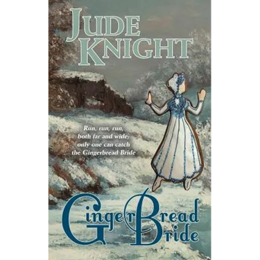 Gingerbread Bride